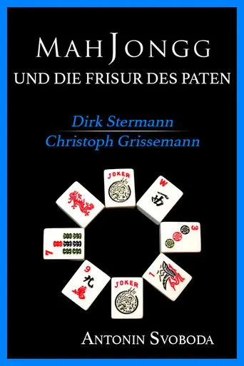 Mah Jongg & Die Frisur des Paten (1996)