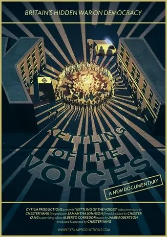 The Kettling of the Voices (2015)