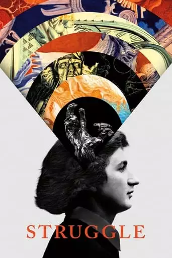Struggle: The Life And Lost Art Of Szukalski (2018)
