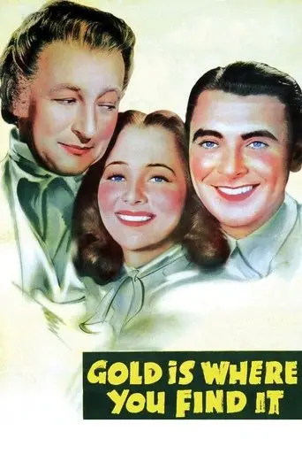 Gold Is Where You Find It (1938)