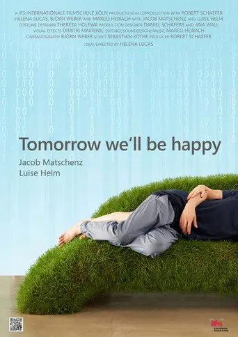 Tomorrow We'll Be Happy (2017)