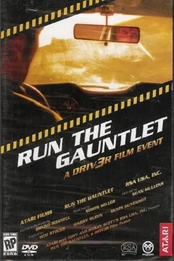 Run The Gauntlet - A DRIV3R Film Event (2004)