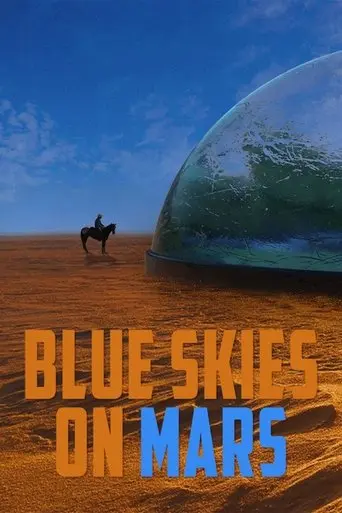 Blue Skies on Mars (2025)