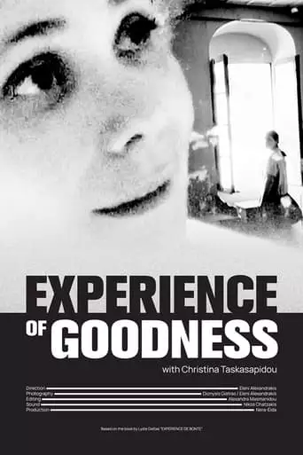 Experience Of Goodness (2021)