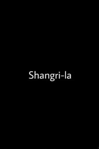 Shangri-la (2022)