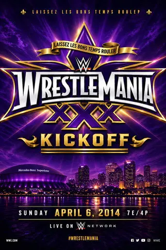 WrestleMania XXX Kickoff (2014)