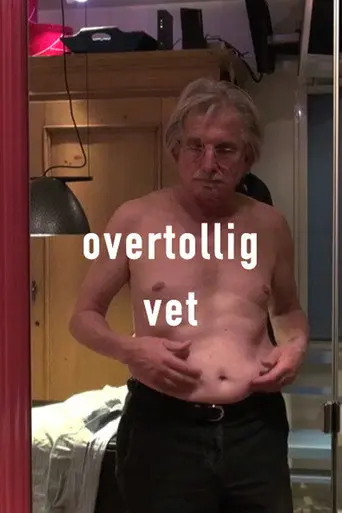 Overtollig vet (2012)