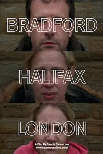 Bradford-Halifax-London (2013)