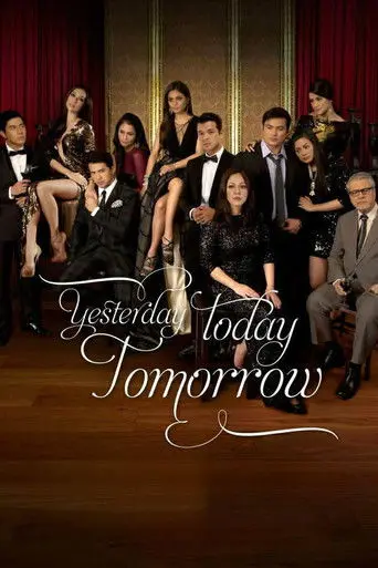 Yesterday Today Tomorrow (2011)