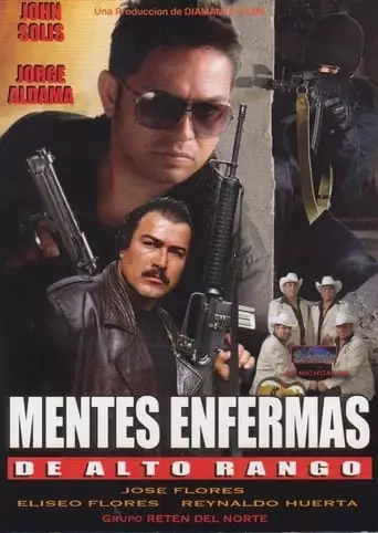 Mentes enfermas de alto rango (2009)