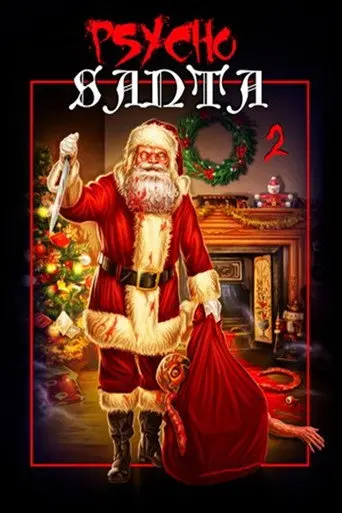 Psycho Santa 2 (2011)