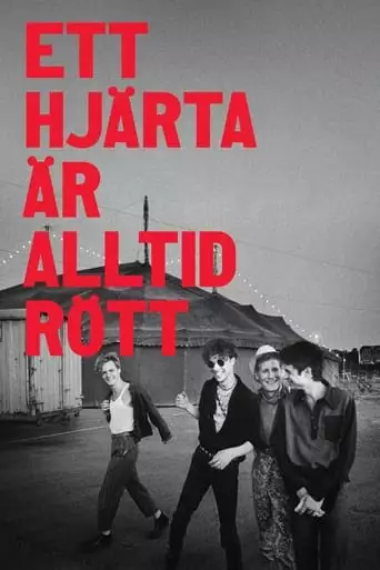 Ett Hjarta Ar Alltid Rott (2024)