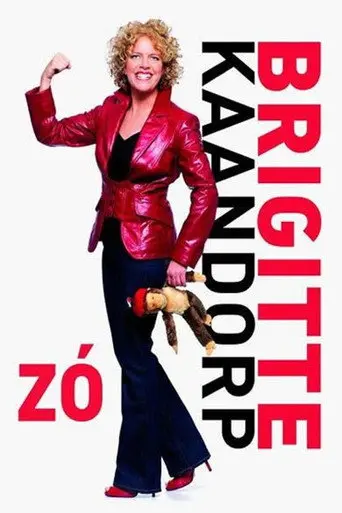 Brigitte Kaandorp: Zó (2012)
