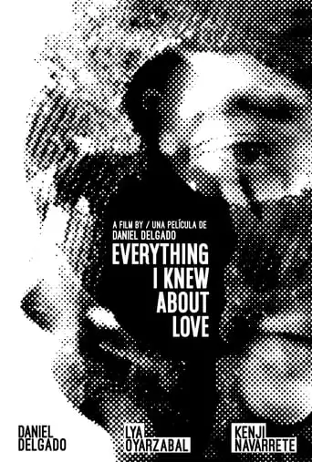 Everything I Knew About Love (2019)