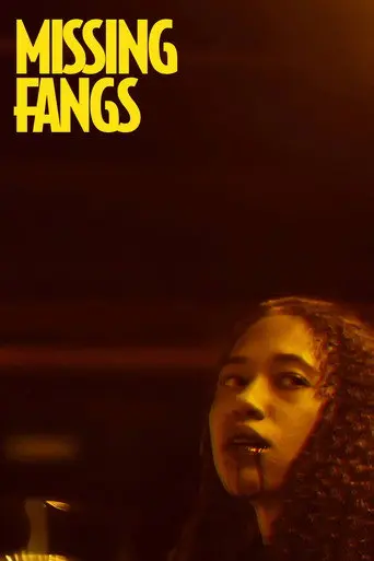 Missing Fangs (2026)