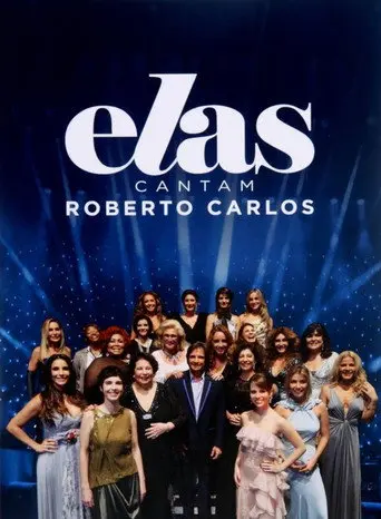 Elas Cantam Roberto Carlos (2009)