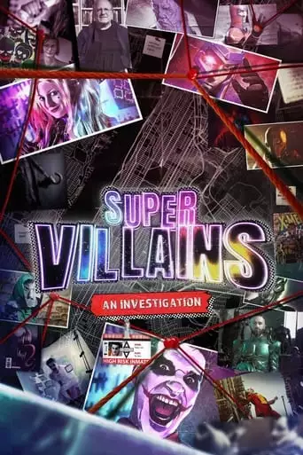 Super-Vilains: L'Enquete (2023)