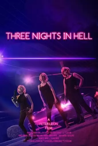 Three Nights In Hell (2019)