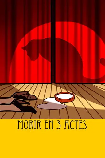 Morir en 3 actes (2011)