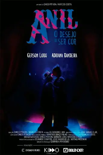 Anil – O Desejo de Ser Cor (2017)