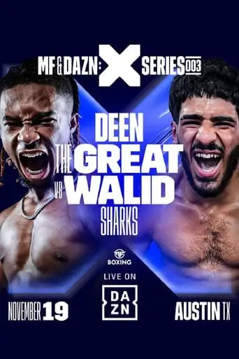 Deen The Great Vs. Walid Sharks (2022)
