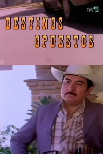 Destinos opuestos (1998)