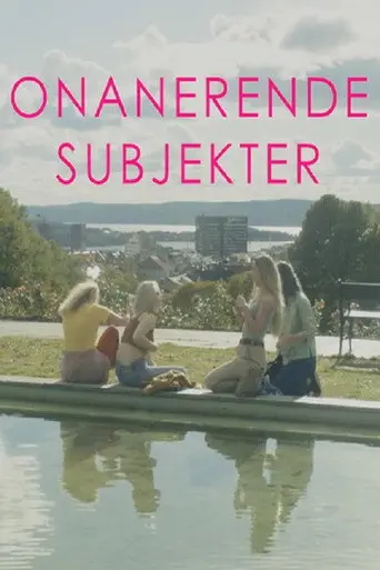 Unobjectified Masturbators (2019)