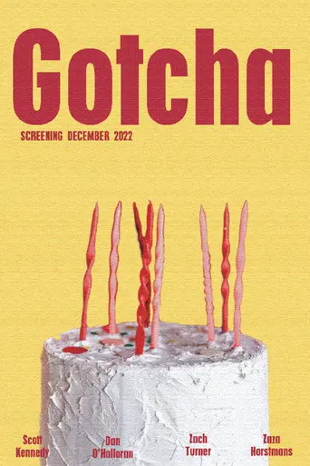 Gotcha (2022)