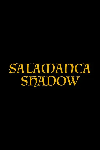 Salamanca Shadow (1970)