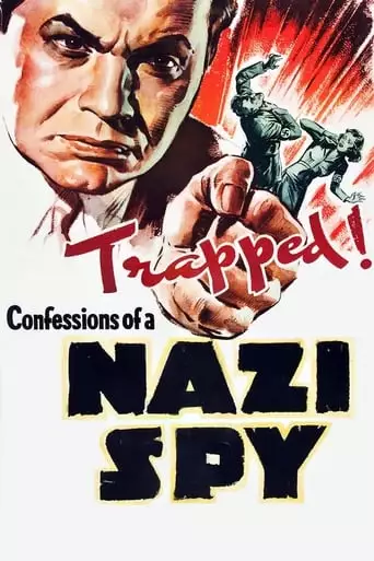 Confessions Of A Nazi Spy (1939)