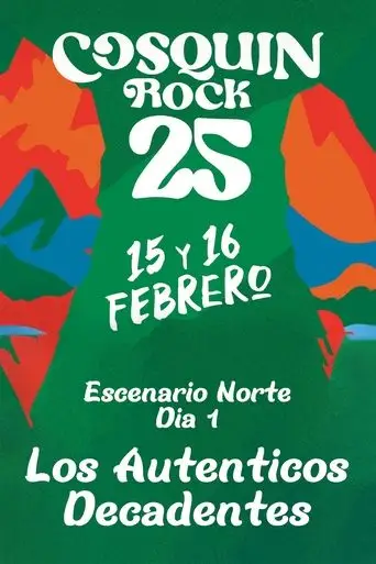 Los Autenticos Decadentes - Cosquin Rock 2025 (2025)