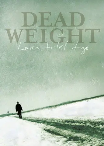 Dead Weight (2012)