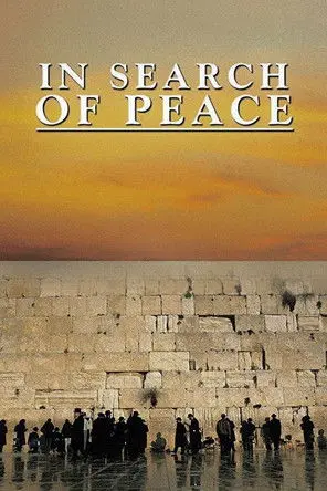 In Search of Peace (2001)