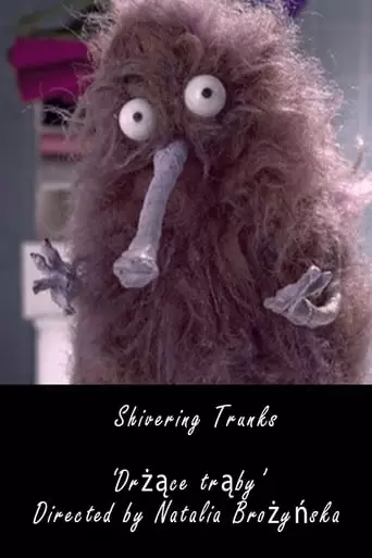 Shivering Trunks (2010)