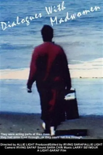 Dialogues with Madwomen (1994)