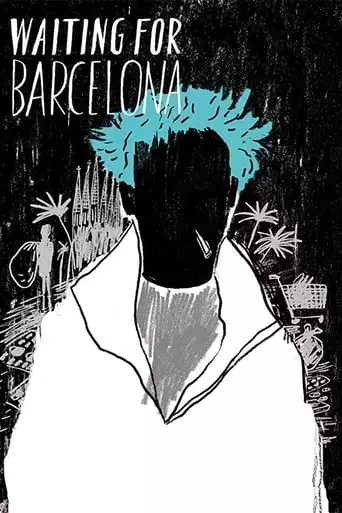 Waiting For Barcelona (2018)