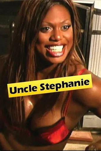 Uncle Stephanie (2009)