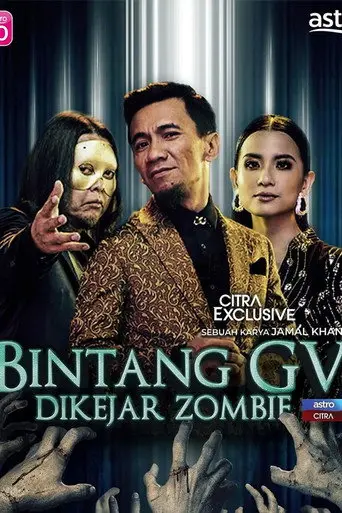 Bintang GV Dikejar Zombi (2022)