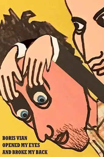 Boris Vian Opened My Eyes And Broke My Back (2020)