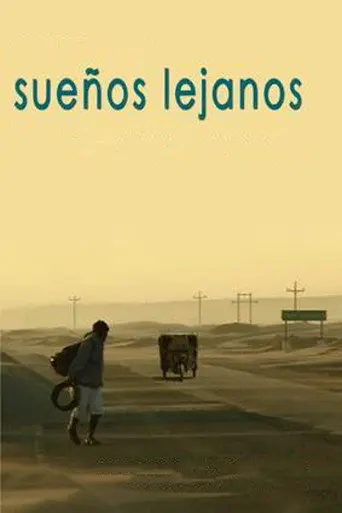 Sueños lejanos (2007)