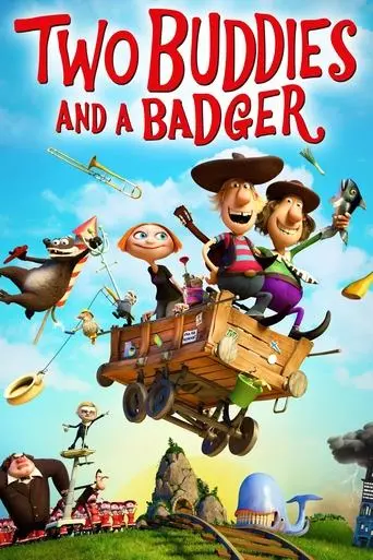 Two Buddies And A Badger (2015)