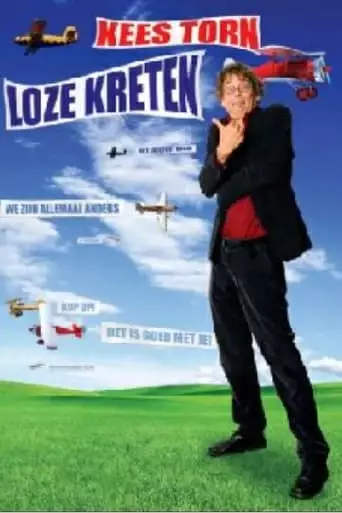 Kees Torn: Loze Kreten (2010)