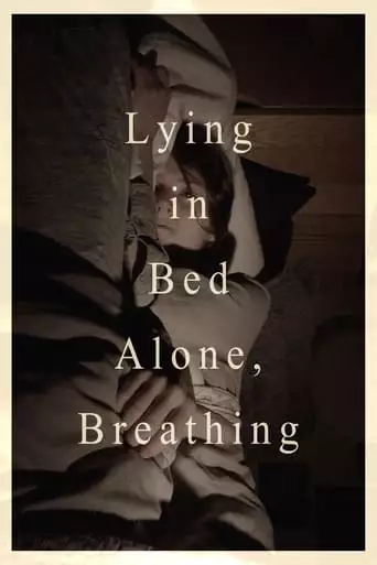 Lying In Bed Alone, Breathing (2023)