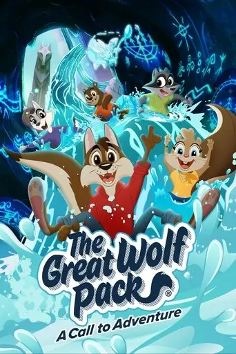 The Great Wolf Pack: A Call to Adventure (2022)