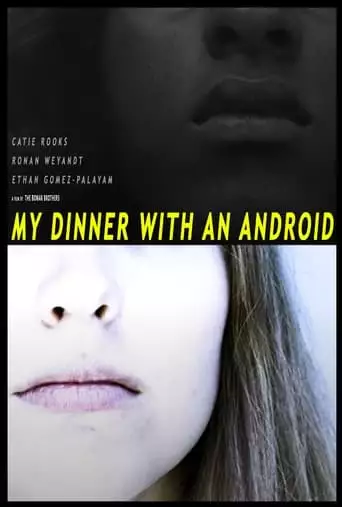 My Dinner With An Android (2023)