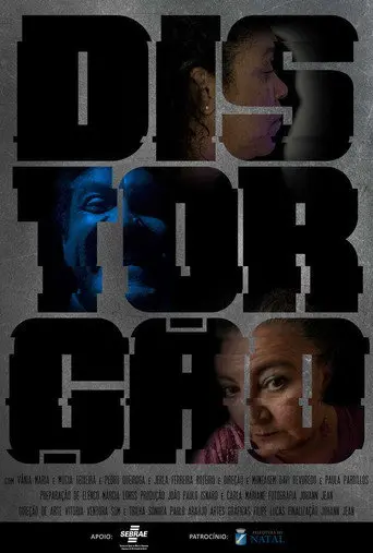 Distorção (2019)