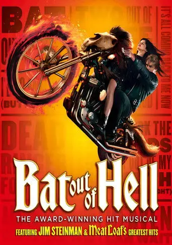 Bat Out of Hell: The Musical (2025)
