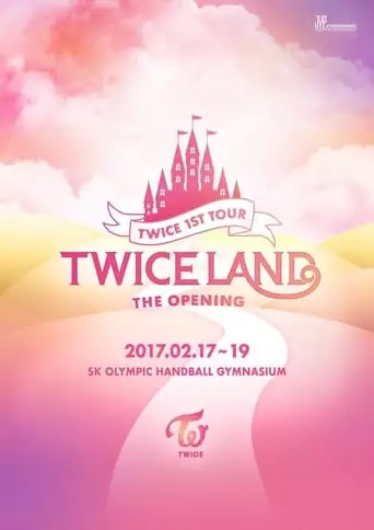Twice 1st Tour: Twiceland - The Opening (2017)