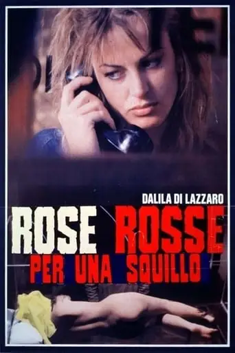 Rose Rosse Per Una Squillo (1993)