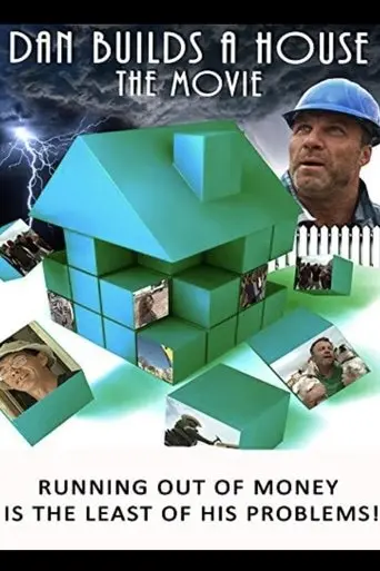 Dan Builds a House (2015)